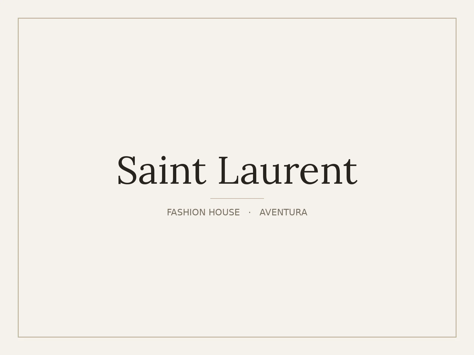 Saint Laurent, Aventura