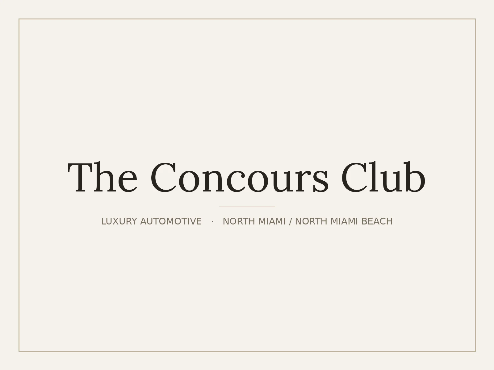 The Concours Club, North Miami / North Miami Beach